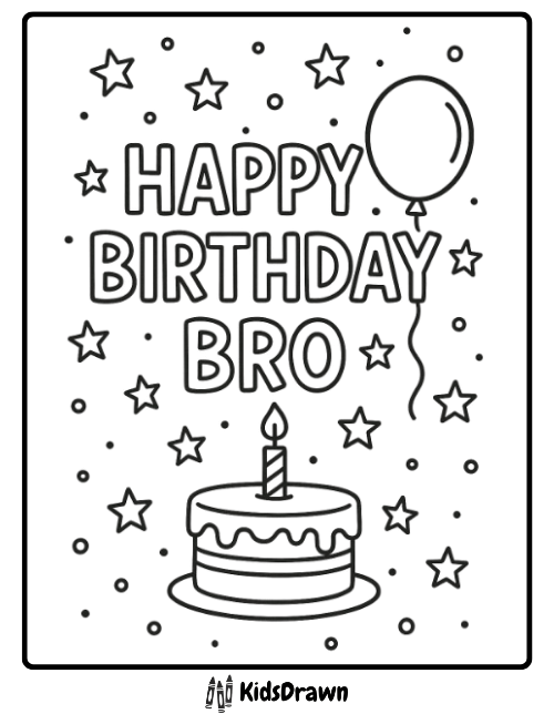 Happy Birthday Bro coloring page with a cake, candle, stars, and balloon – simple and free printable birthday sheet for kids