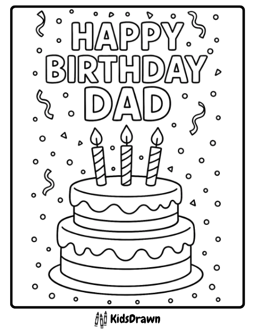 Happy Birthday Dad coloring page with a two-layer cake, candles, and confetti – fun printable birthday sheet for children