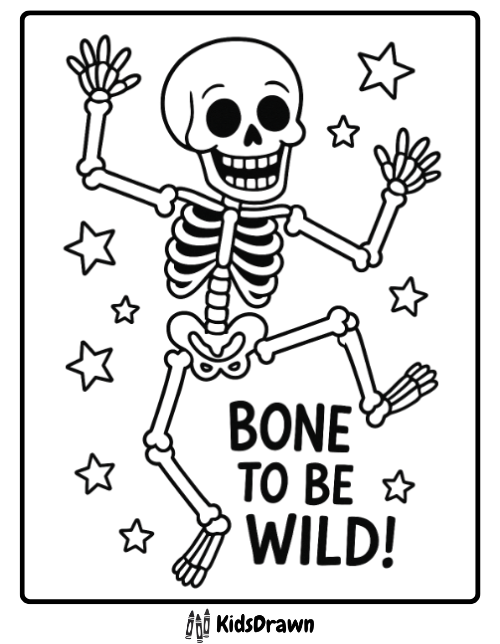 Funny dancing skeleton with stars and Bone to Be Wild text, free Halloween skeleton coloring page for kids by KidsDrawn